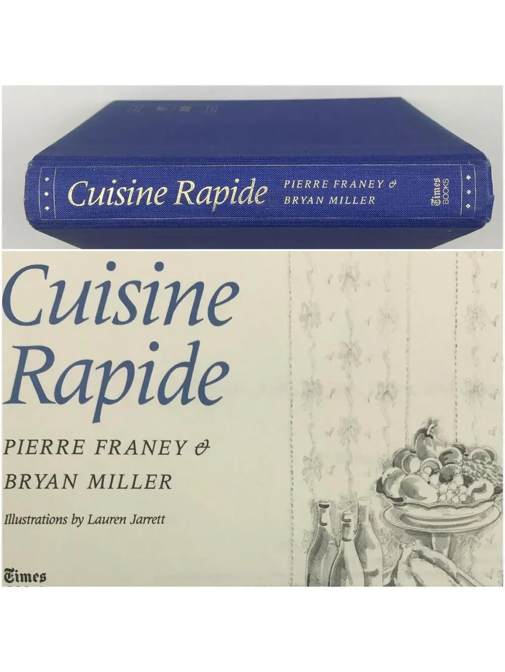 Vintage Cuisine Rapide Cookbook: French American Recipes, 1989 Hardcover